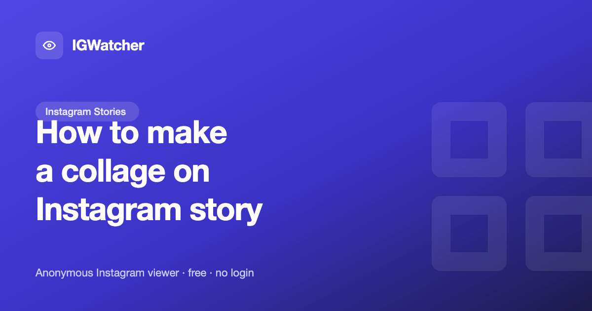 How to Make a Collage on Instagram Story: Every Method